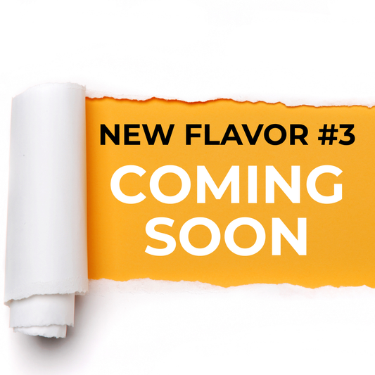 New Flavor #3